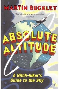 Absolute Altitute. A Hitch-hiker´s Guide to the Sky.