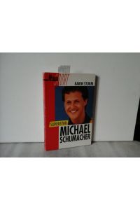 Michael Schumacher.   - Superstar.