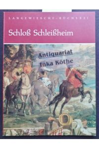 Schloss Schleissheim -  - [Text:] . Aufnahmen von Helga Schmidt-Glassner, Langewiesche-Bücherei -