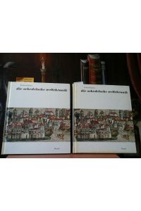 Die Schedelsche Weltchronik.   - Das größte Buchunternehmen der Dürer-Zeit. Mit einem Katalog der Städteansichten.