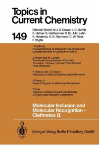 Molecular inclusion and molecular recognition, clathrates.   - 22