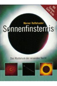 Sonnenfinsternis - Das Mysterium Der Reisenden Nacht.