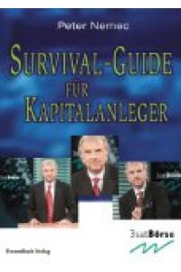 Survival-Guide für Kapitalanleger.
