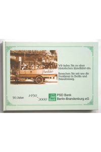 Postämter in Berlin und Brandenburg auf historischen Ansichtskarten  - - 50 Jahre PSD Bank Berlin-Brandenburg eG 1950-2000;