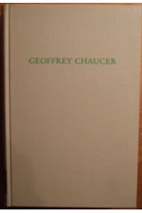 Geoffrey Chaucer.   - hrsg. von, Wege der Forschung , Bd. 253