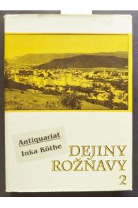 Dejiny Roznavy 2 -  - reichhaltig bebildert s/w.
