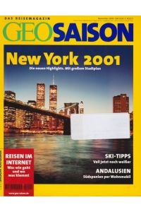 Geosaison November 2000  - Schwerpunktthema: New York 2001. Die neuen Highlights.