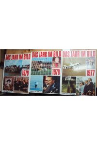 Das Jahr im Bild.   - 3  Bände: 1977, 1978. 1979