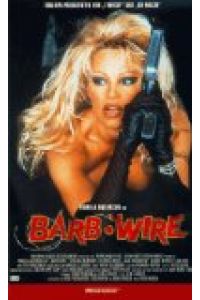 Barb Wire.
