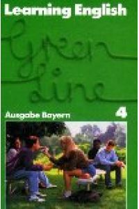 Learning English - Green Line 4. Ausgabe Bayern für Klasse 8 an Gymnasien