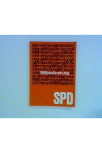 Gesetzentwürfe über die Unternehmensverfassung in Großunternehmen und Konzernen, die Betriebsverfassung, die Sicherung der Montanmitbestimmung, die Begrenzung der Aufsichtsratsvergütung  - Im Deutschen Bundestag von der SPD-Fraktion am 18. Dezember 1968 eingebracht