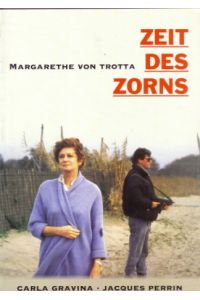 PRESSEHEFT: ZEIT DES ZORNS (1993). Rgie: Margarethe von Totta. Mit Carla Gravina, Jacques Perrin, Alida Valli.