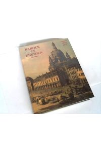 Barock in Dresden 1694-1763