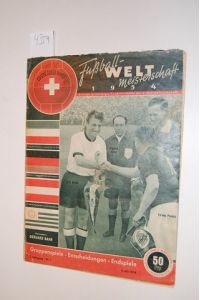 Fußball-Weltmeisterschaft 1954.   - Gruppenspiele-Entscheidungen-Endspiele. 1. Jahrgang - Nr. 1. 5. Juli 1954.