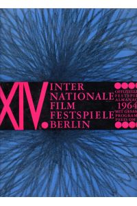 XIV. Internationale Filmfestspiele Berlin.   - Offizieller Festspiel Almanach 1964. Mit gesamten Programm vom 27. Juni bis 7. Juli. Zahlreiche Abbildungen und Werbung.