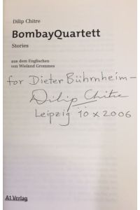 Bombay Quartett. - signiert, Widmungsexemplar, Erstausgabe  - Stories.