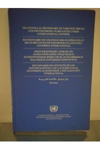 Multilingual Dictionary of narcotic drugs and psychotropic substances under international control