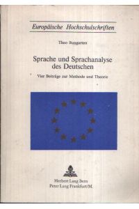 Sprache und Sprachanalyse des Deutschen - Vier Beiträge zur Methode und Theorie
