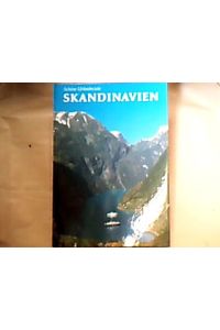 Skandinavien.   - [Text:. Aus d. Franz. übertr. von Steffen Seibert] Schöne Urlaubsziele