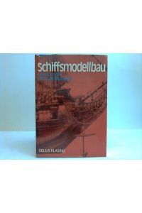 Schiffsmodellbau. Ein Enzyklopädie