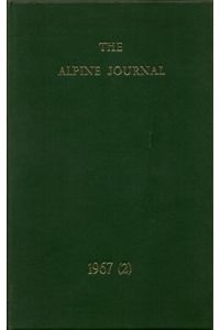 The Alpine Journal 1967/2  - Edited by A.D.M. Cox. Assisted by D.F.O. Dangar and T.S. Blakeney.