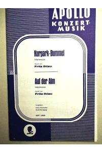Kurpark-Bummel. Auf der Alm. Zwei Intermezzi. Für Salonorchester. Arrangement: Jo Plee.