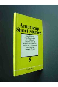 American Short Stories. Volume V. The Twentieth Century (2).