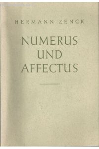 Numerus und Affectus.   - Studien zur Musikgeschichte.