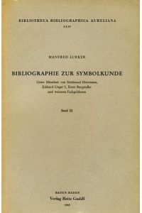 Bibliographie zur Symbolkunde. Band III.   - Bibliotheca Bibliographica Aureliana XXIV.