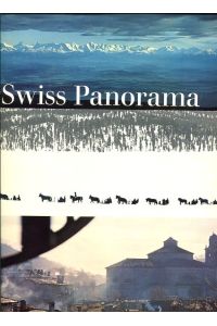 Swiss Panorama - Panorama Suisse - Panorama Svizzero - Panorama Schweiz