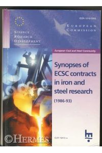 Synopses of Ecsc Contracts in Iron and Steel Research.   - (1986-93).