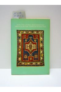 Alte und antike Meisterstücke orientalischer Teppichknüpfkunst, Katalog der Ausstellung im Teppichhaus Bausback Mannheim, Oktober 1972
