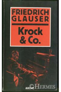 Krock und Co.   - Mit einer Einführung von Frank Göhre.