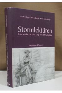 Stormlektüren. Festschrift für Karl Ernst Laage zum 80. Geburtstag. Würzburg, Königshausen & Neumann 2000. Gr 8vo, .