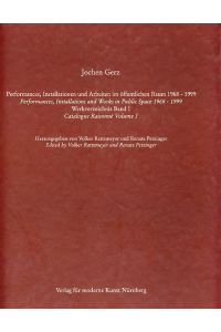 Jochen Gerz. Werkverzeichnis.   - Bd. 1.  Performances, Installationen und Arbeiten im öffentlichen Raum 1968-1999. Bd. 2. Foto / Texte und Mixed Media Fotografien 1969-1999. Hrsg. von Volker Rattemeyer und Renate Petzinger.