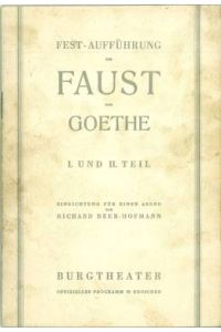Faust von Goethe. 1. u. 2. Teil. Einrichtung für einen Abend.