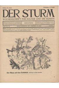 Der Sturm. Wochenschrift für Kultur und die Künste. Erster Jahrgang, 1. Dezember 1910, Nr. 40. Herausgegeben von Herwarth Walden.