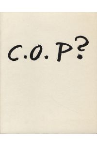 Fragezeichen - ?  - Anlässlich der Ausstellung C. O. Paeffgen - Fragezeichen in der Galerie Philomene Magers, Bonn.