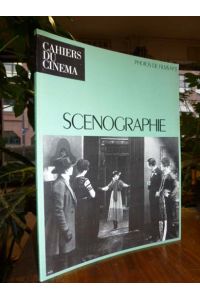 Cahiers du cinema - Scenographie, Sonderband,