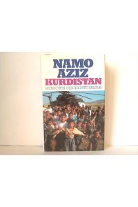 Kurdistan. Menschen, Geschichte, Kultur