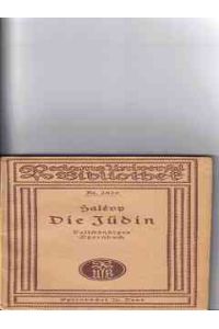 Die Jüdin : Oper in 5 Aufz. Vollst. [Text-]Buch