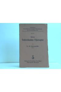 Ueber Tuberkulin-Therapie