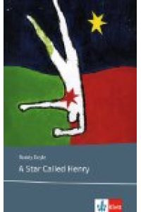 A Star Called Henry: Lektüren Englisch