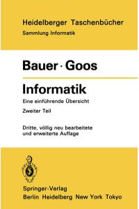 Informatik. - Berlin : Springer  - Heidelberger Taschenbücher [Lehrbuch].