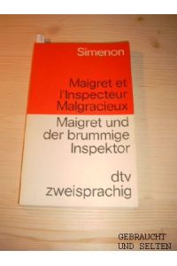 Maigret et l'inspecteur malgracieux : [franz. -dt. ] = Maigret und der brummige Inspektor.   - Übers.: Ulrich Friedrich Müller, dtv , 9014 : dtv zweisprachig,