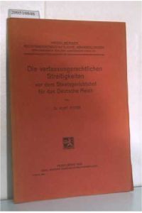 Die verfassungsrechtlichen Streitigkeiten vor dem Staatsgerichtshof für das Deutsche Reich