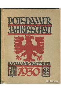 Potsdamer Jahresschau.   - Havelland / Kalender 1930.