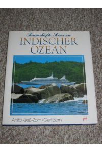 Traumhafte Seereisen. Indischer Ozean