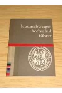 Braunschweiger Hochschulführer 1958/59