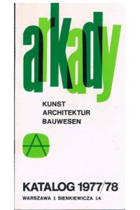 Arkady. Kunst, Architektur, Bauwesen. Katalog 1977/78.